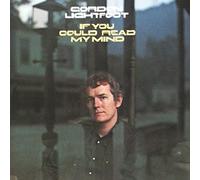 Gordon Lightfoot - If You Could Read My Mind