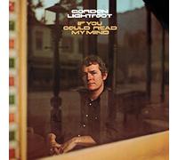 Gordon Lightfoot - If You Could Read My Mind (Limited Edition, 180 Gram Vinyl) [VINYL]