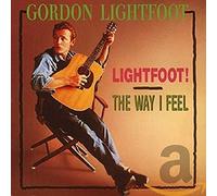 Gordon Lightfoot - Lightfoot/The Way I Feel