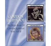 Gordon Lightfoot - The Very Best Of Gordon Lightfoot Vols. I & II