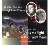 Gordon MacRae - By the Light of the Silvery Moon and Other Selections