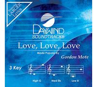 Gordon Mote - Love, Love, Love [Accompaniment/Performance Track]