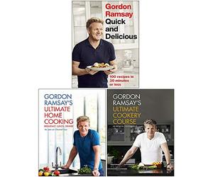 Gordon Ramsay Quick & Delicious, Ultimate Home Cooking, Ultimate Cookery Course 3 Books Collection Set