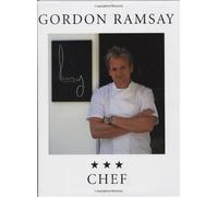 Gordon Ramsay Three-star Chef by Gordon Ramsay (Oct 14 2008)