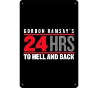 Gordon Ramsay's 24 Hours to Hell and Back (2018) Show Poster Movie Vintage Tin Poster Metal Tin Sign Art Plaque Sign For Bar Restaurant Garage Cafe Wall Decor 8 x 12 Inch