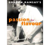 Gordon Ramsay's Passion for Flavour: (E)