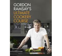 Gordon Ramsay's Ultimate Cookery Course