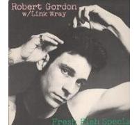 Gordon, Robert - FRESH FISH SPECIAL LP (VINYL ALBUM) US PRIVATE STOCK 1978