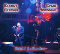 Gordon, Robert - Rockin the Paradiso (W/Dvd)