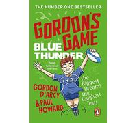Gordon’s Game: Blue Thunder
