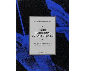 Gordon Saunders: Eight Traditional Japanese Pieces