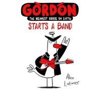 Gordon Starts a Band