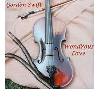 Gordon Swift - Wondrous Love