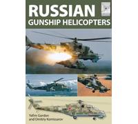 Gordon Yefim Flight Craft 2: Russian Gunship Helicopters (Paperback) (US IMPORT)