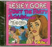 Gore, Lesley - Start the Party Again