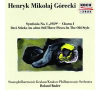 Gorecki: Symphony No.1 / Chorus I, Op. 20