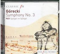 Górecki: Symphony No. 3/Pärt: Spiegel Im Spiegel