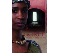 Goree: Point of Departure by Angela Barry (2010-03-01)