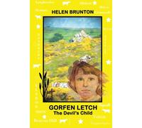 Gorfen Letch: The Devil’s Child (The Aspley Series)