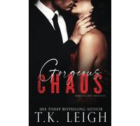 Gorgeous Chaos: Volume 3 (Beautiful Mess)
