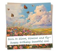 Gorgeous Happy Birthday Card For Loved One - Butterflies, Wildflowers - Born To Bloom Blossom And Fly - For Bestie, Friend, Girl, Woman, Daughter, Granddaughter, Niece, Sister