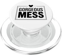 Gorgeous Mess Funny Self Love Chaos Quote PopSockets PopGrip for MagSafe