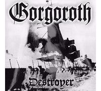 Gorgoroth - Destroyer: Or About How To Philosophize With The Hammer [VINYL]