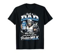 Gorilla Gym Dad Who Always Came Back with The Protein Milk T-Shirt
