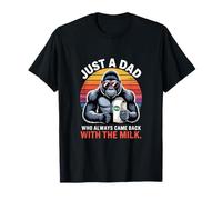 Gorilla Papa Just A Dad Who Always Came Back With The Milk T-Shirt