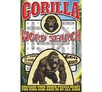 Gorilla Word Search: Easy To Read Print With 50+ Puzzles About Gorillas, Primates, Wildlife, And More | 6x9 inch, 110 pages | Gift For Holidays, Vacations, and Spare Time