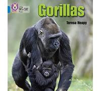 Gorillas: Band 04/Blue (Collins Big Cat Phonics)