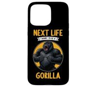 Gorillas Next Life i want to be a Gorilla Case for iPhone 15 Pro Max
