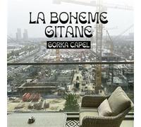 GORKA CAPEL - LA BOHEME GITANE