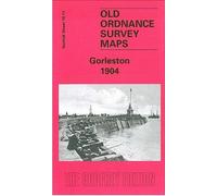 Gorleston 1904: Norfolk Sheet 78.11 (Old O.S. Maps of Norfolk)