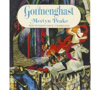 Gormenghast (Gormenghast Trilogy)