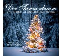 Gortz, Sven - Der Tannenbaum Und Andere Weihnachtsgeschichten