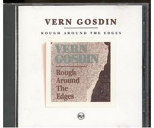 Gosdin, Vern - Rough Around the Edges