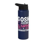 Gosh Being A Queen is Exhausting Stainless Steel Insulated Water Bottle