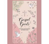 Gospel Goods: Livro de colorir cristão com versículos bíblicos inspiradores para todas as idades