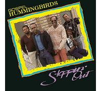 GOSPEL HUMMINGBIRDS - Steppin Out