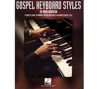 Gospel Keyboard Styles (Harrison Music Education Systems) by Mark Harrison (1-Sep-2002) Sheet music