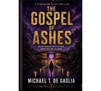 Gospel of Ashes (The Stratagem Files)