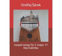 Gospel songs for C major 17 Key Kalimba