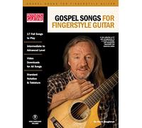 Gospel Songs for Fingerstyle Guitar: Acoustic Guitar Private Lessons Series