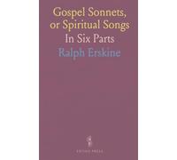 Gospel Sonnets, or Spiritual Songs: In Six Parts