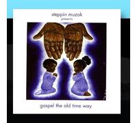 Gospel the Old Time Way