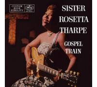 Sister Rosetta Tharpe - Gospel Train (Verve Vault) Vinyl LP PRESALE 11/09/26