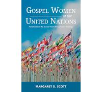 Gospel Women at the United Nations: Handmaids of the Sacred Heart Doing Public Theology