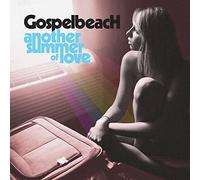 GOSPELBEACH - Another Summer Of Love (Bonus Track)
