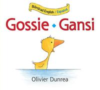 Gossie/Gansi: Bilingual English-Spanish (Gossie & Friends)